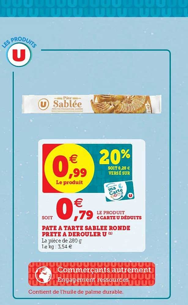 pâte à tarte sablée ronde prête à dérouler u