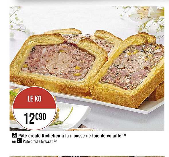 Pâté Croûte Richelieu à La Mousse De Foie De Volaille