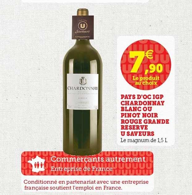 pays d'oc igp chardonnay blanc ou pinot noir rouge grande reserve u saveurs