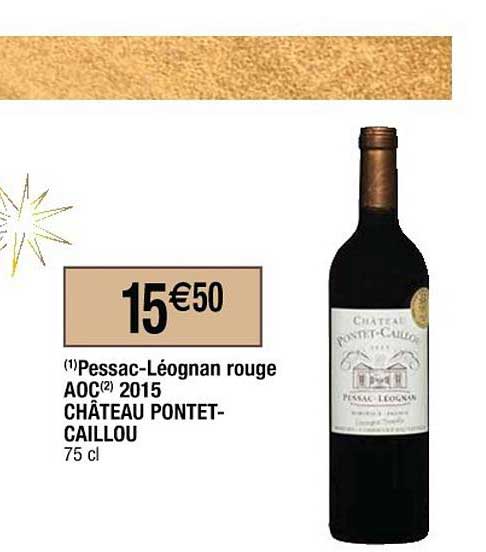 pessac-léognan rouge aoc 2015 pontet-caillou