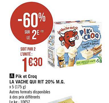 pik et croq la vache qui rit 20% m.g.