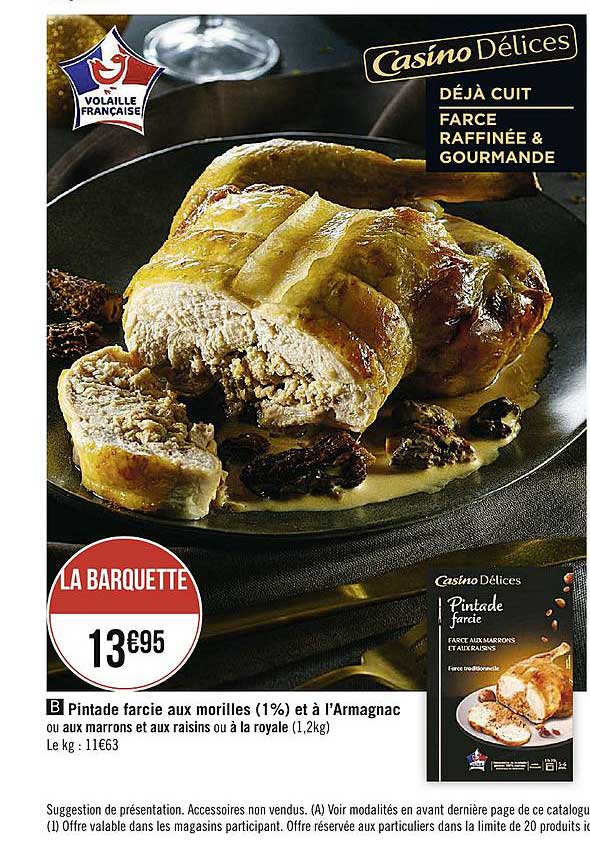 pintade farcie aux morilles (1%) et à l'armagnac casino délices