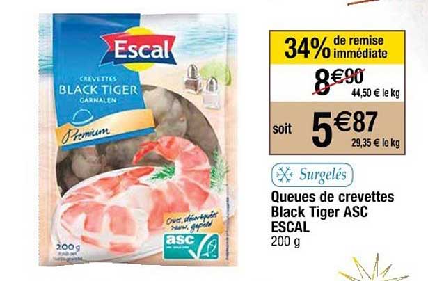 queues de crevettes black tiger asc escal