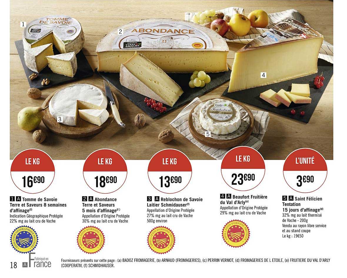 tomme de savoie terre et saveurs , abondance, reblochon de savoie laitier schmidauser, beaufort fruitière du val d'arly, saint félicien