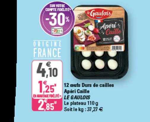 12 bœuf durs de cailles apéri caille le gaulois