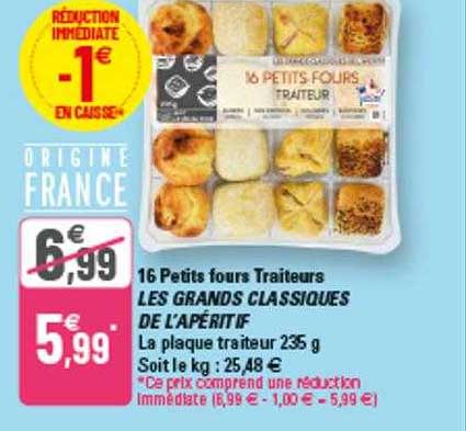 16 Petits Fours Traiteurs Les Grands Classiques De L'apéritif