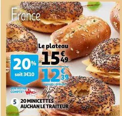 20 minicettes auchan le traiteur