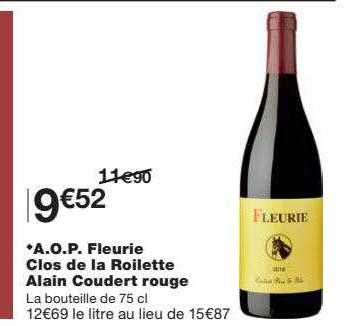 a.o.p. fleurie clos de la roilette alain coudert rouge
