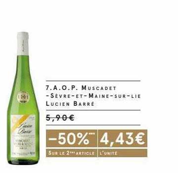 a.o.p. muscadet - sèvre-et-maine-sur-lie lucien barré