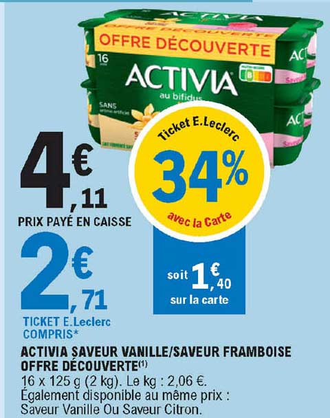 Activia Saveur Vanille - Saveur Framboise Offre Découverte