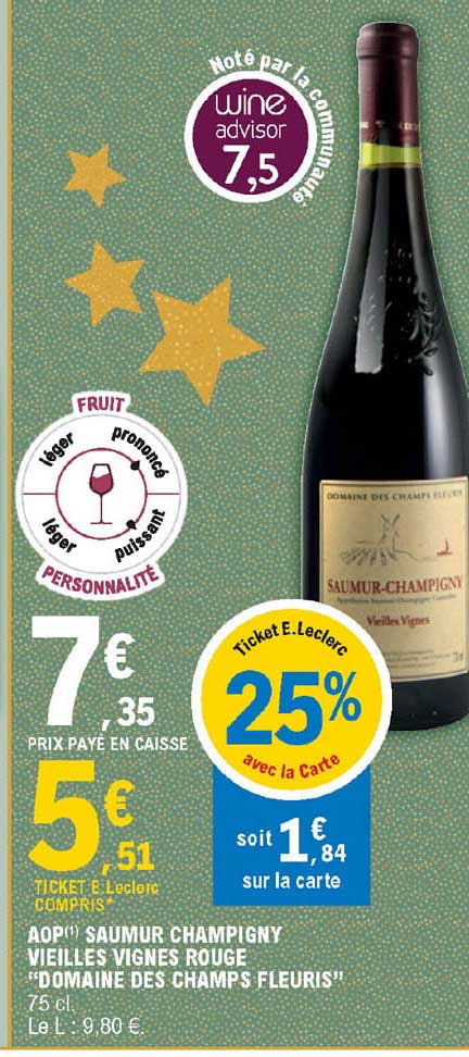 aop saumur champigny vieilles vignes rouge "domaine des champs fleuris"