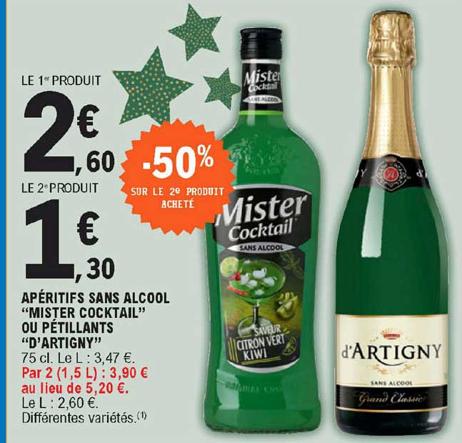 apéritifs sans alcool "mister cocktail" ou pétillants "d'artigny"