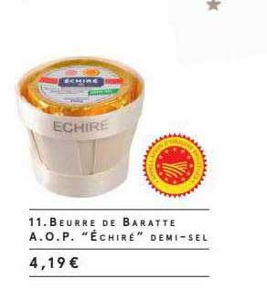 beurre de baratte a.o.p. "échiré" demi-sel