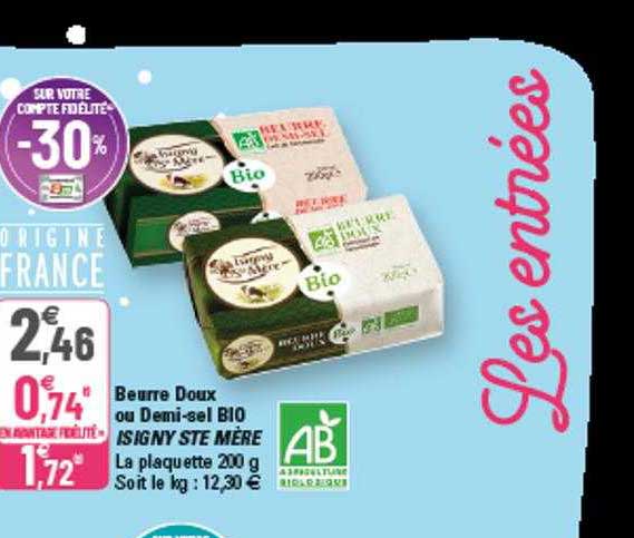 beurre doux ou demi-sel bio isigny ste mère