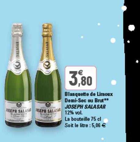blanquette de limoux demi-sec ou brut joseph salasar