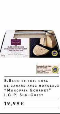 bloc de foie gras de canard avec morceaux "monoprix gourmet" i.g.p. sud-ouest