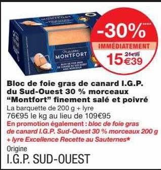 bloc de foie gras de canard i.g.p. dus sud-ouest 30% morceaux "montfort" finement salé et poivré