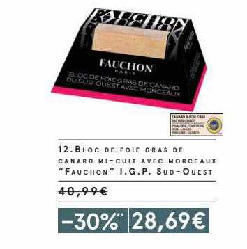 bloc de foie gras de canard mi-cuit avec morceaux "fauchon" i.g.p. sud-ouest