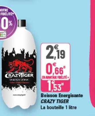 boisson énergisante crazy tiger
