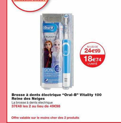 brosse à dents électrique "oral-b" vitality 100 reine des neiges