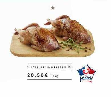 caille impériale