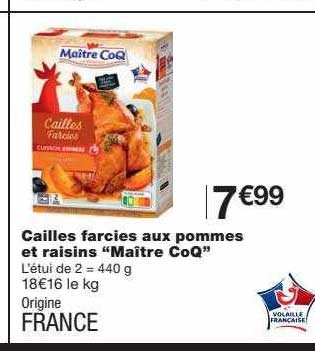 cailles farcies aux pommes et raisins "maître coQ"