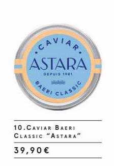 caviar baeri classic "astara"