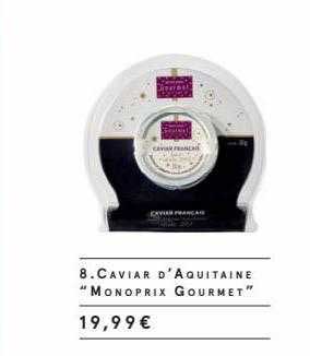 caviar d'aquitaine "monoprix gourmet"