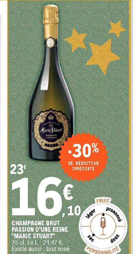champagne brut passion d'une reine "marie stuart"