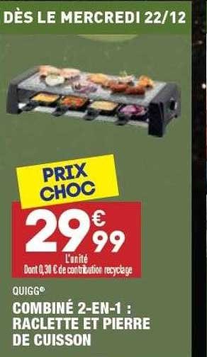 combiné 2-en-1 : raclette et pierre de cuisson quigg