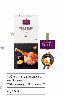 confit de canard du sud-ouest "monoprix gourmet"