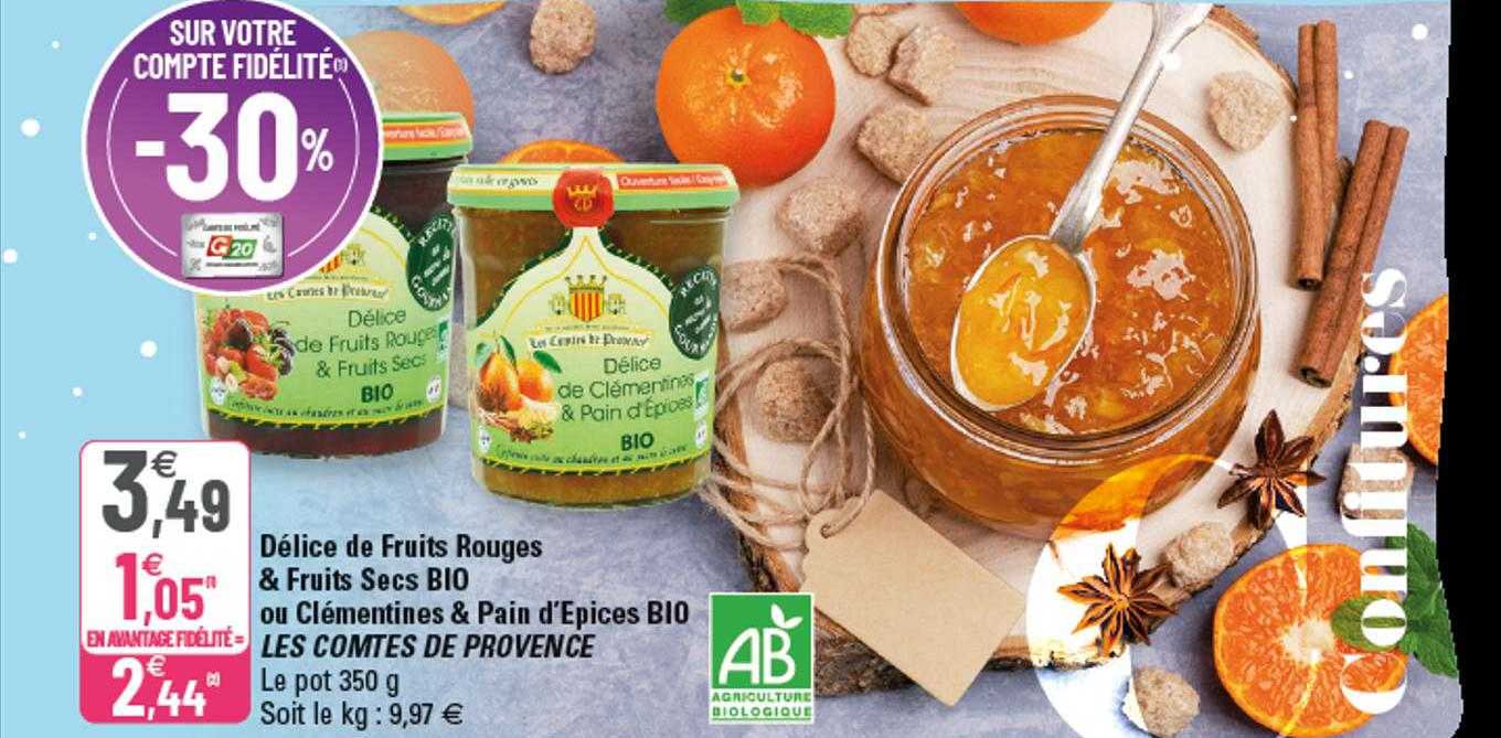 délice de fruits rouges & fruits secs bio ou clémentines & pain d'épices bio les comtes de provence