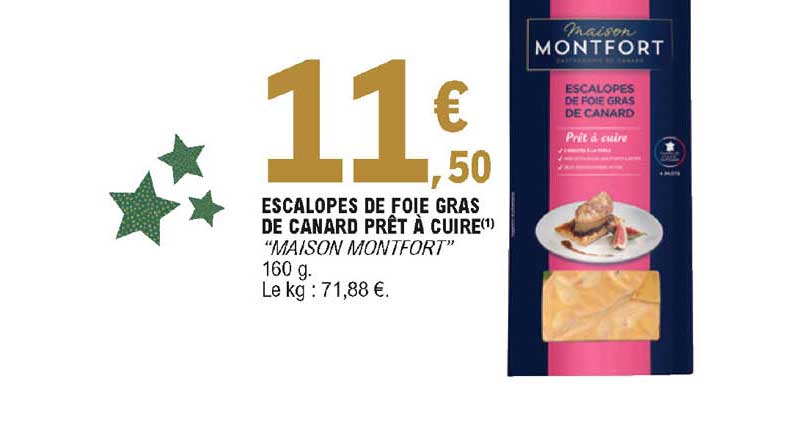 Escalopes De Foie Gras De Canard Prêt à Cuire "maison Montfort"