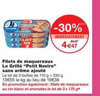 Filets De Maquereaux Le Grillé "petit Navire" Sans Arôme Ajouté