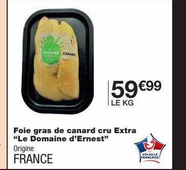 foei gras de canard cru extra "le domaine d'ernest"