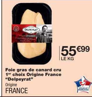 foie gras de canard cru 1er choix origine france "delpeyrat"