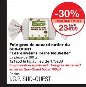 foie gras de canard entier du sud-ouest "les éleveurs terre nouvelle"