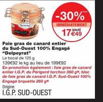 foie gras de canard entier du sud-ouest 100% engagé "delpeyrat"