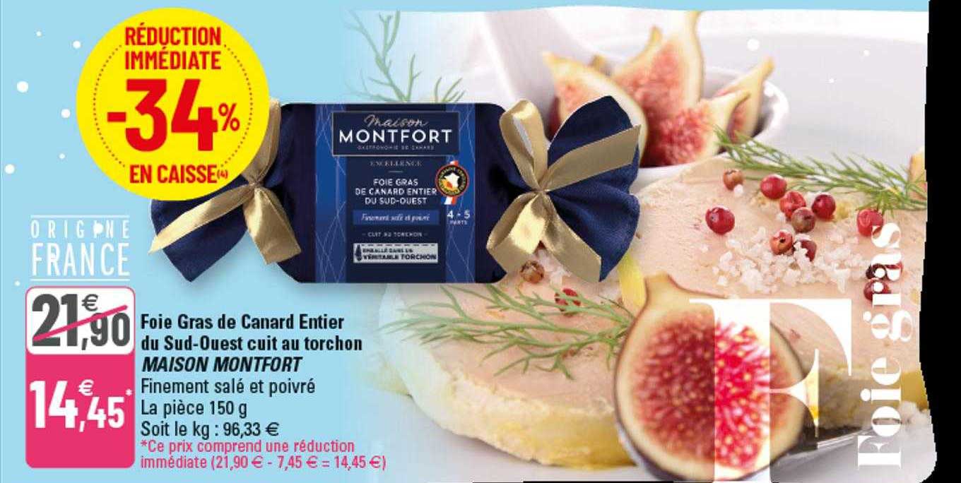 foie gras de canard entier du sud-ouest cuit au torchon maison montfort
