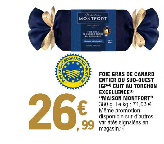 Foie Gras De Canard Entier Du Sud-ouest Igp Cuit Au Torchon Excellence "maison Montfort"