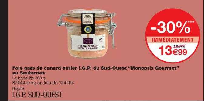 foie gras de canard entier i.g.p. du sud-ouest "monoprix gourmet" au sauternes