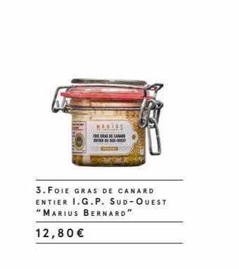 foie gras de canard entier i.g.p. sud-ouest "marius bernad"