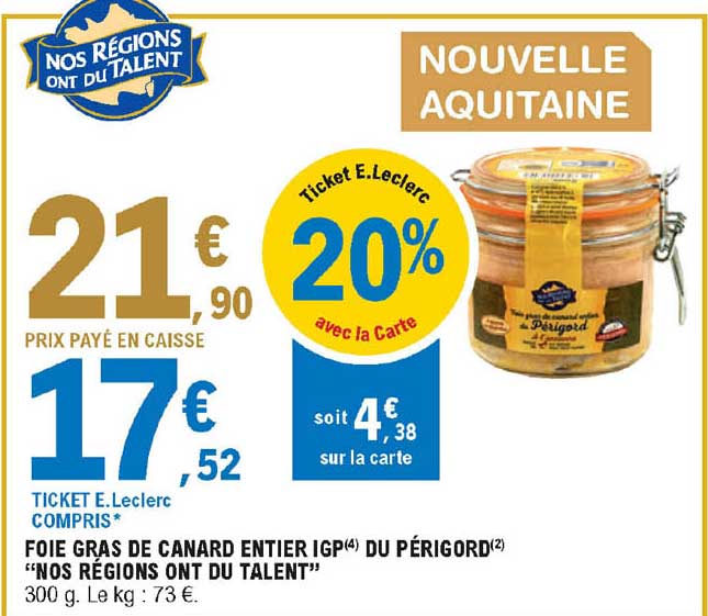 foie gras de canard entier igp du périgord "nos régions ont du talent"