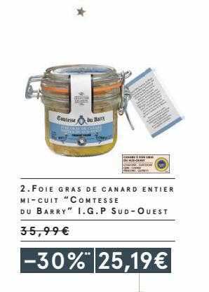 foie gras de canard entier mi-cuit "comtesse du barry" i.g.p. sud-ouest