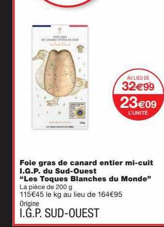 foie gras de canard entier mi-cuit i.g.p. du sud-ouest "les toques blanches du monde"