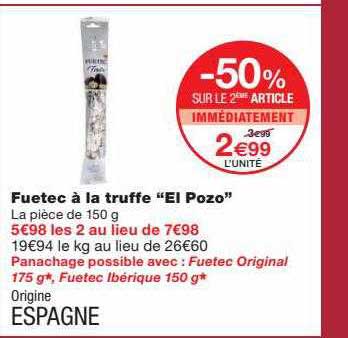 fuetec à la truffe "el pozo"