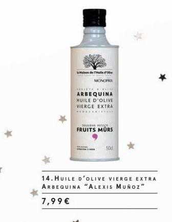 huile d'olive vierge extra arbequina "alexis muñoz"