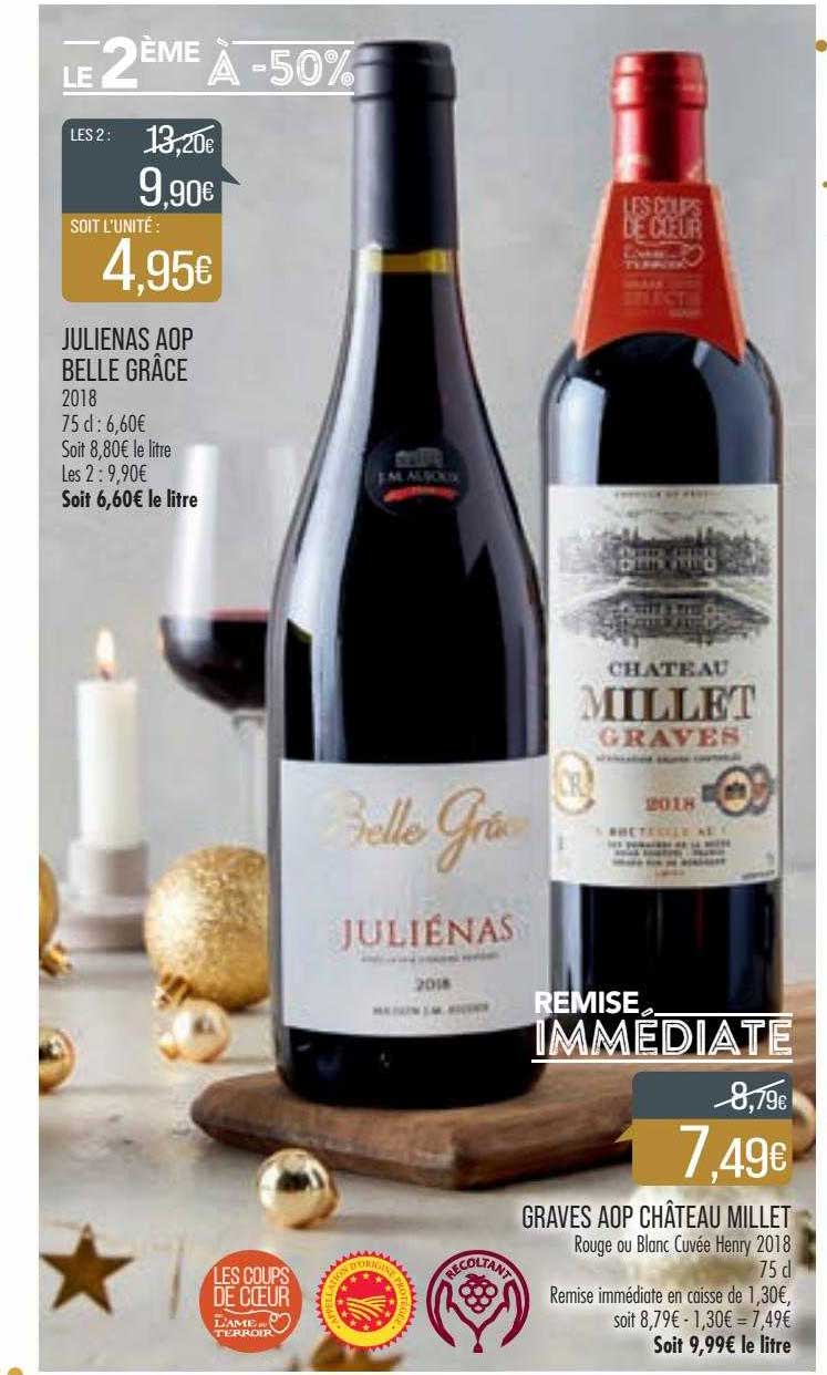 julienas aop belle grâce 2018, graves aop château millet rouge ou blanc cuvée henry 2018
