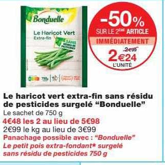 le haricots vert extra-fin sans résidu de pesticides surgelé "bonduelle"