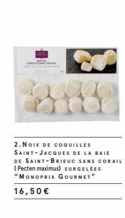 noix de coquilles saint-jacques de la baie de saint-brieuc sans corail surgelées "monoprix gourmet"
